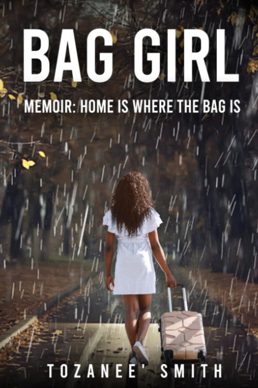 Bag Girl: memoir: Home is where the bag is - 9772
