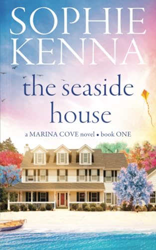 The Seaside House (Marina Cove)