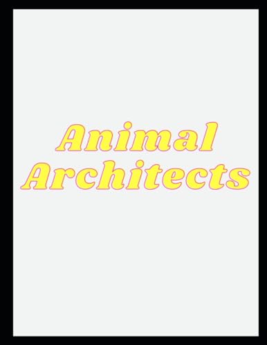 Animal Architects by Lewis - 3490