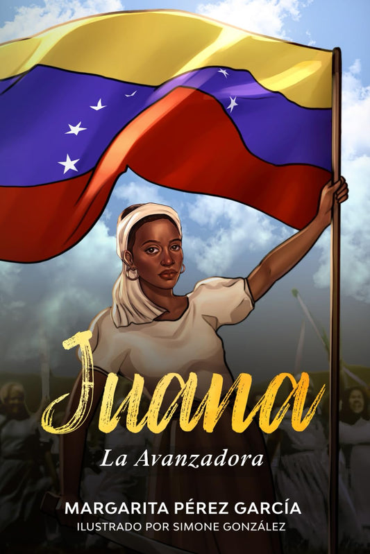 Juana, la Avanzadora (Spanish Edition) - 6997