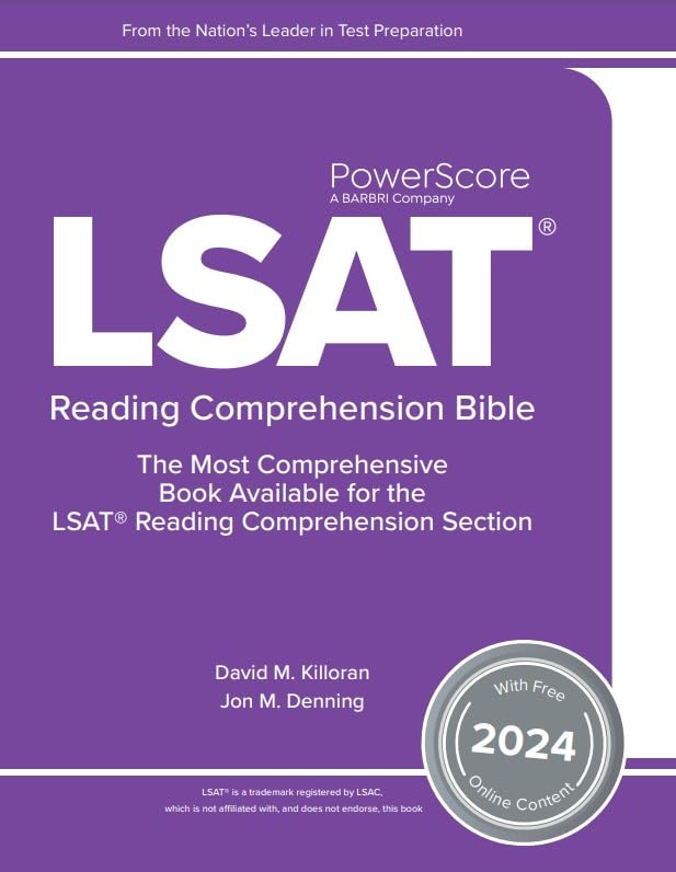 The PowerScore LSAT Reading Comprehension Bible 2024 (LSAT Prep)