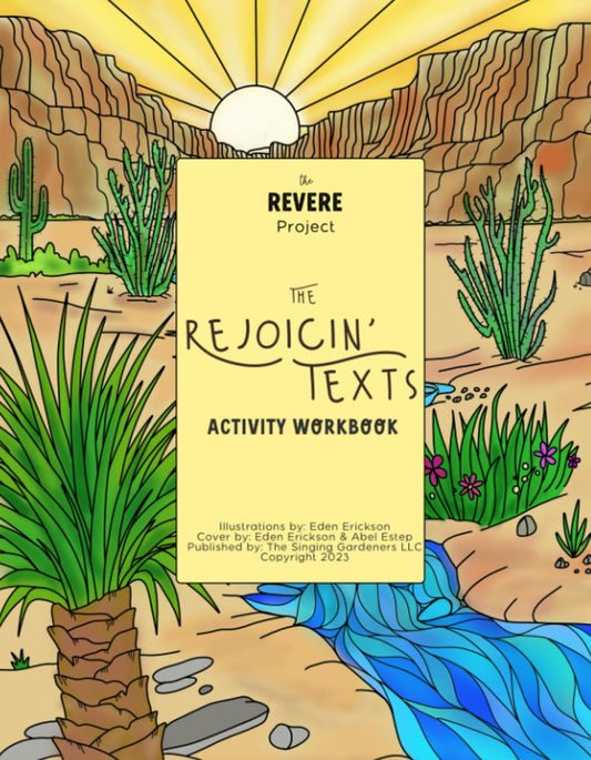The Rejoicin' Texts: Activity Workbook (The Revere Project Workbooks)