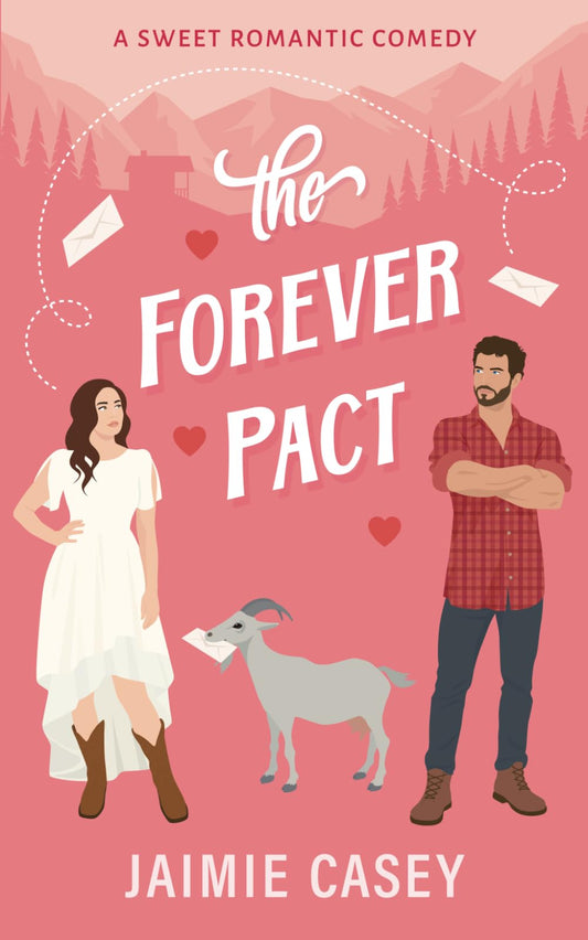 The Forever Pact (The Bachelors of Paradise Valley)