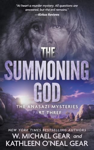The Summoning God: A Native American Historical Mystery Series (The Anasazi Mysteries)