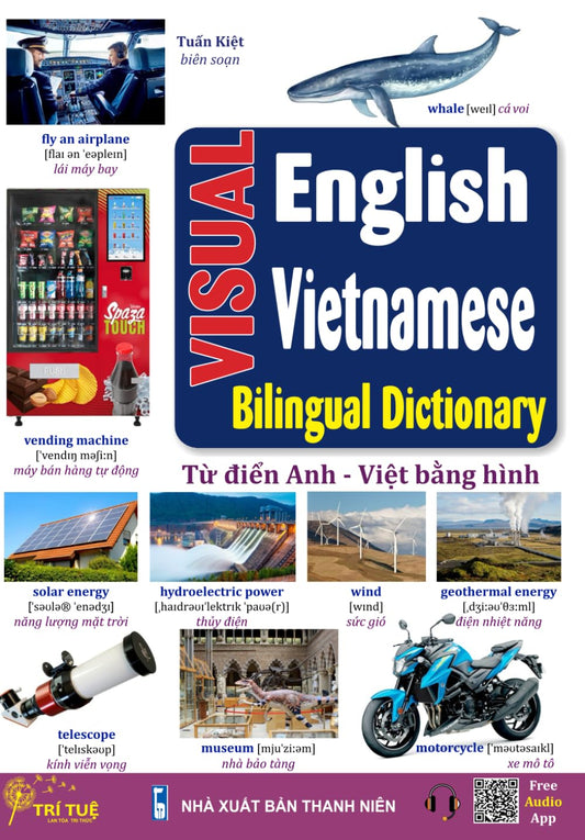 Visual English Vietnamese bilingual dictionary: Từ điển Anh - Việt bằng hình (bộ sách học tiếng Anh cho người Việt) - 4791