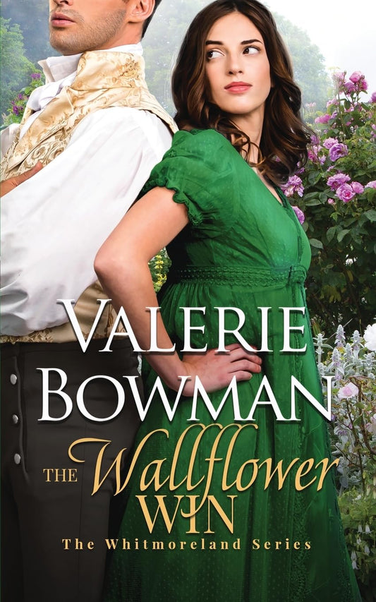 The Wallflower Win (The Whitmorelands) - 5084