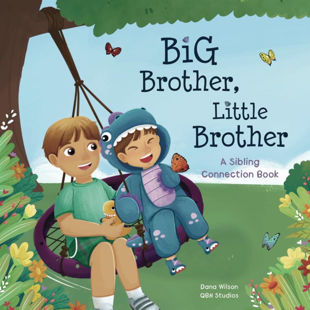 Big Brother, Little Brother: A Sibling Connection Book (Sibling Connection Books) - 9154