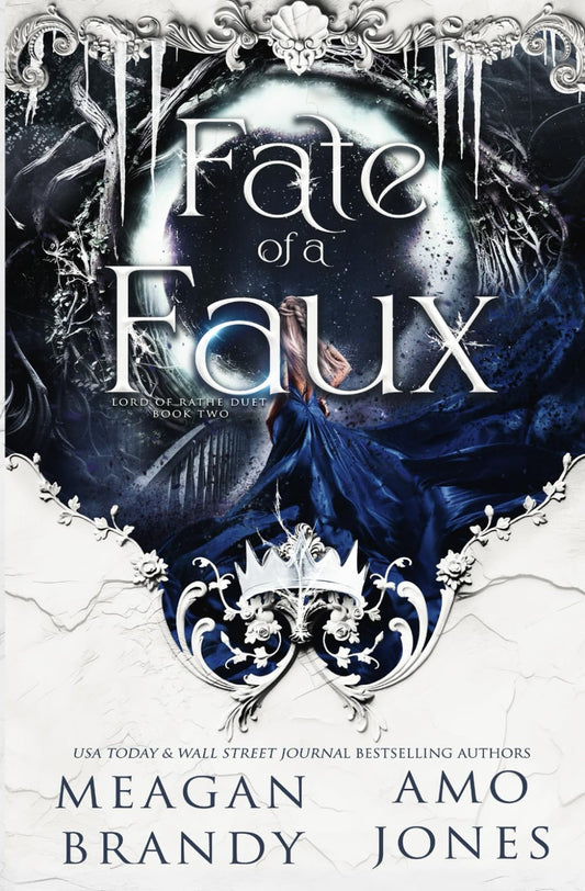 Fate of a Faux (Lord of Rathe Duet) - 4501