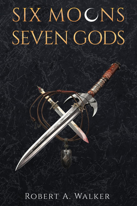 SIX MOONS, SEVEN GODS: The Legends of Baelon