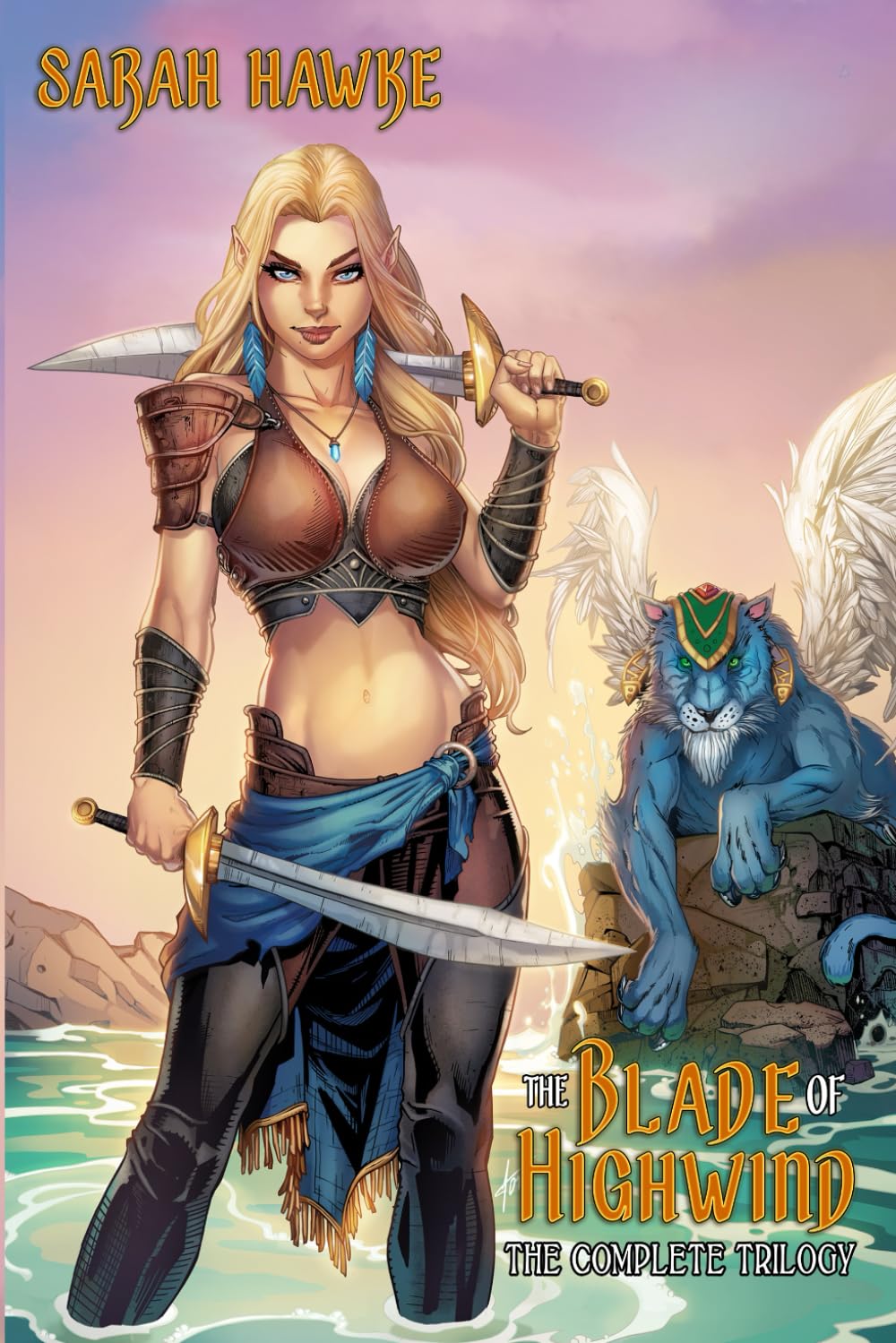 The Blade of Highwind: The Complete Trilogy