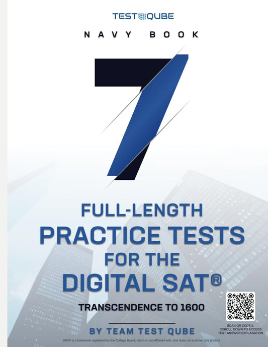 7 Full-Length Practice Tests for the Digital SAT®: Transcendence to 1600 - 4385