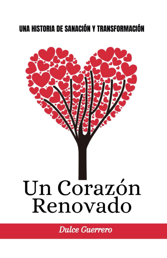 Un corazón renovado (Spanish Edition) - 1039