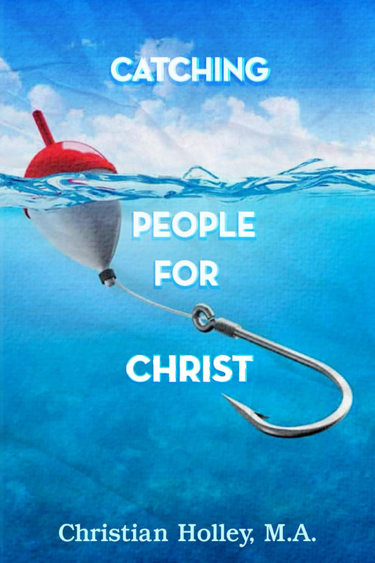 Catching People for Christ