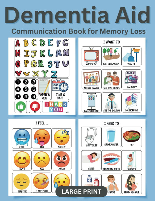 Dementia Aid: Communication Book for Memory Loss and Nonverbal Adults - 1284