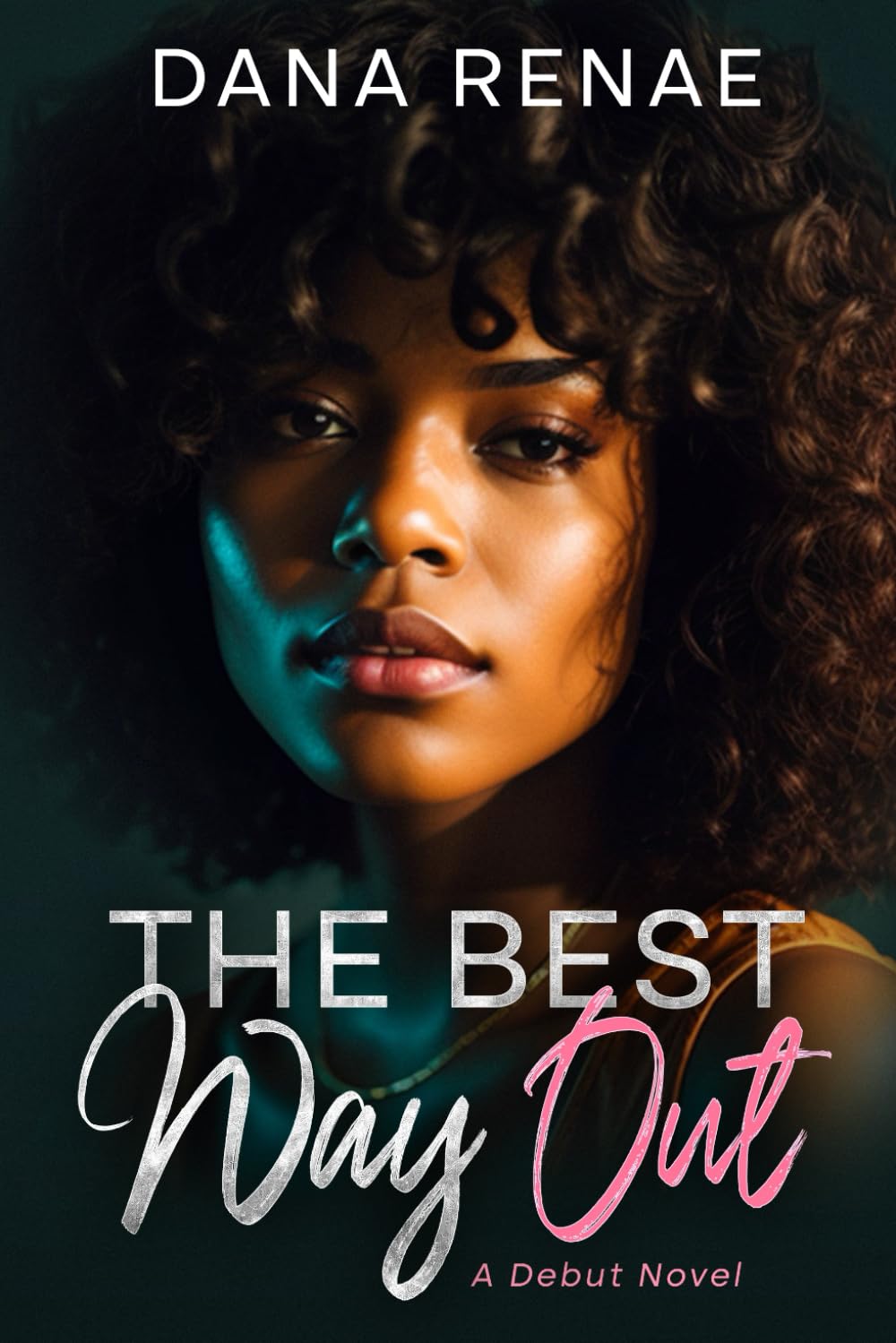 The Best Way Out: An addictive romantic mystery suspense packed with secrets, twists, and turns.