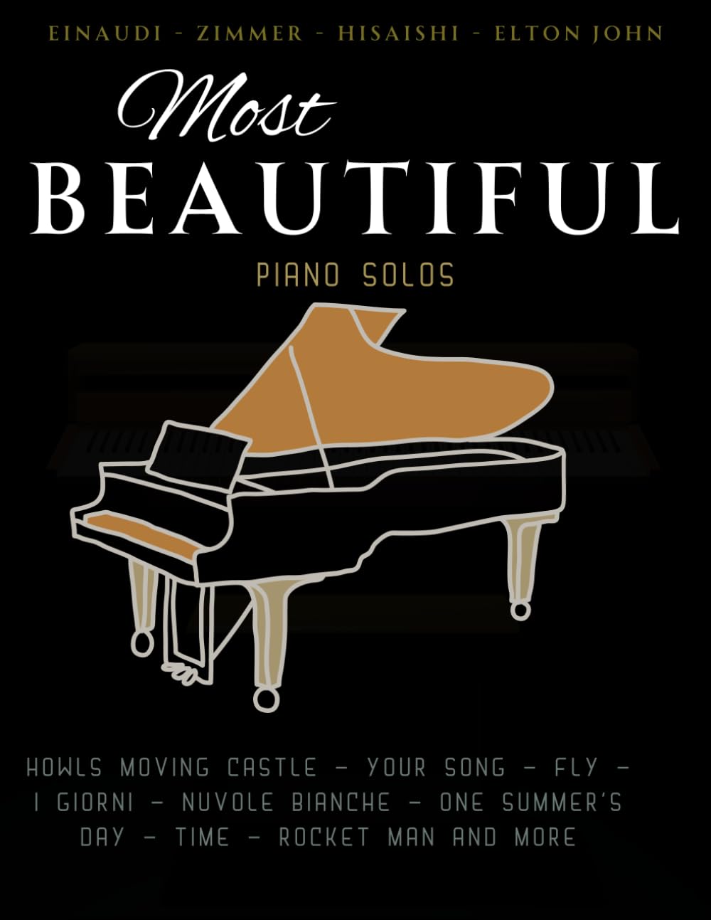 Most Beautiful Piano Solos: 23 Favorite Songs by Famous Musicians - Einaudi - Zimmer - Hisaishi - Elton John - 4697