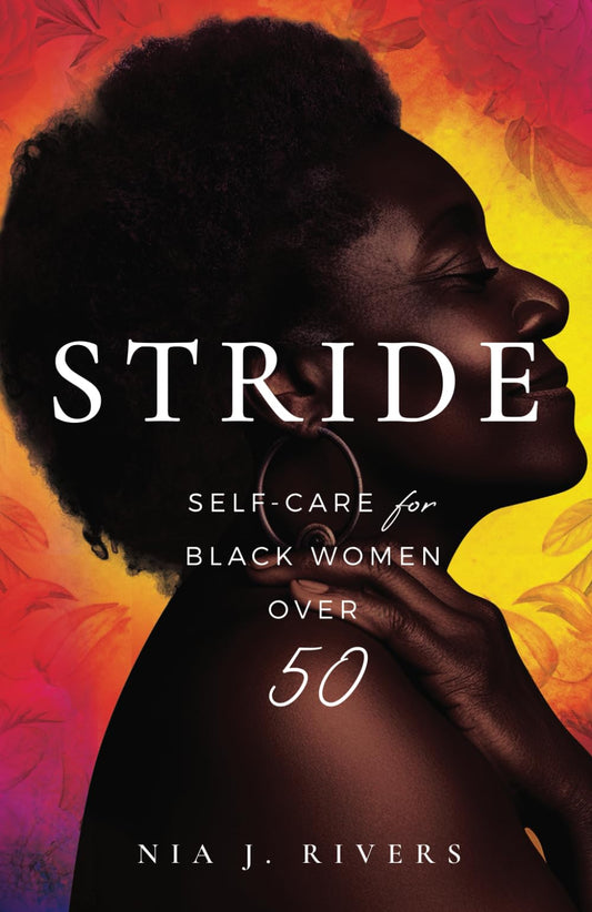 Stride: Self-Care for Black Women Over 50 - 1052