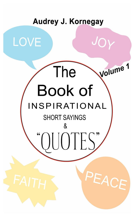 The Book of Inspirational short sayings & quotes - 3308