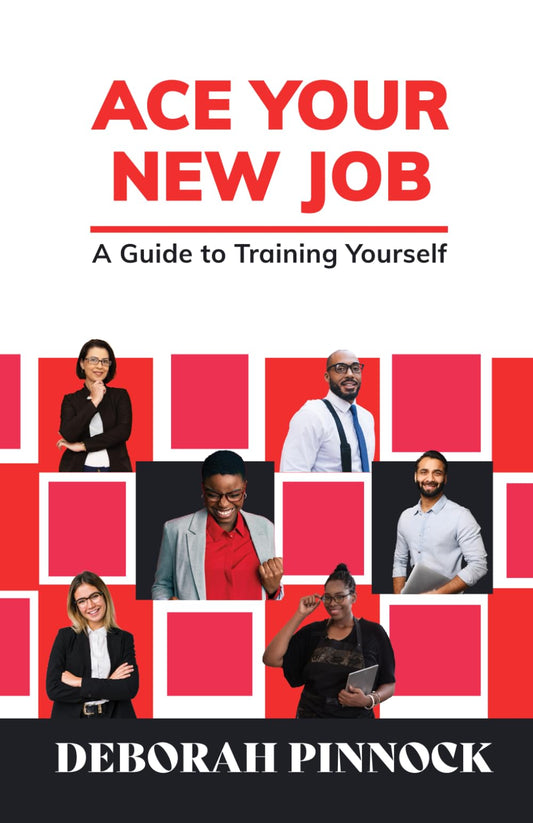 Ace Your New Job: A Guide to Training Yourself