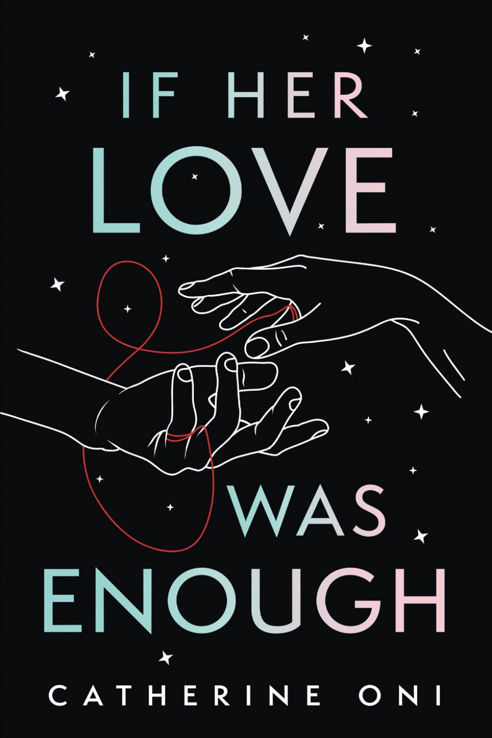 If Her Love Was Enough