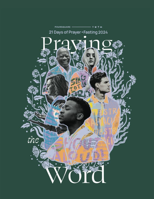 21 Days of Prayer + Fasting 2024: Praying the Word - 6513