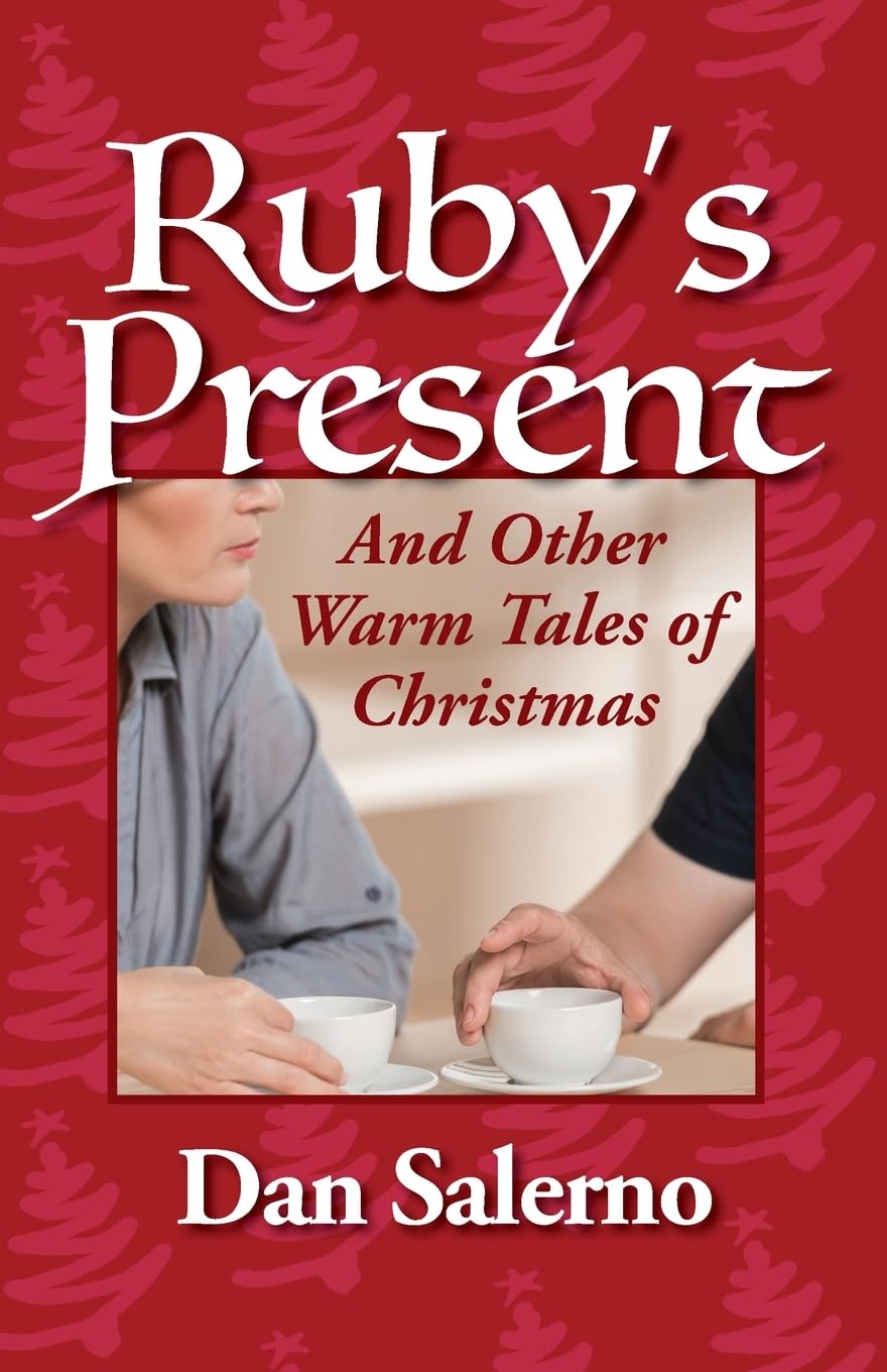 Ruby's Present and Other Warm Tales of Christmas - 5928