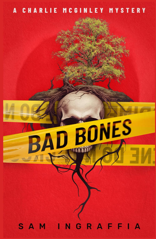 BAD BONES: A Charlie McGinley Mystery with bullets, babies and bebop (Humorous Amateur Sleuth Noir Crime Thrillers)