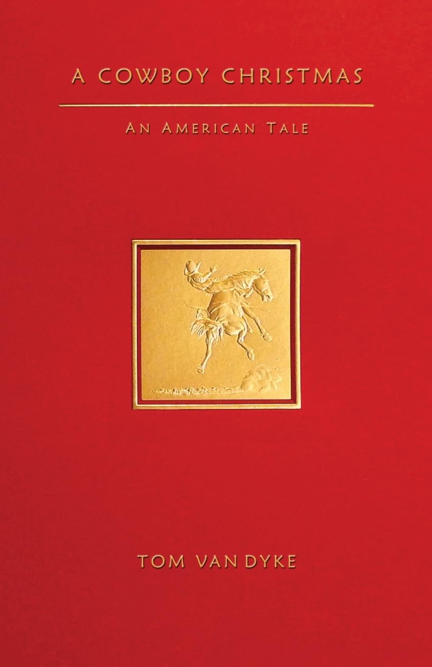 A Cowboy Christmas An American Tale - 7133