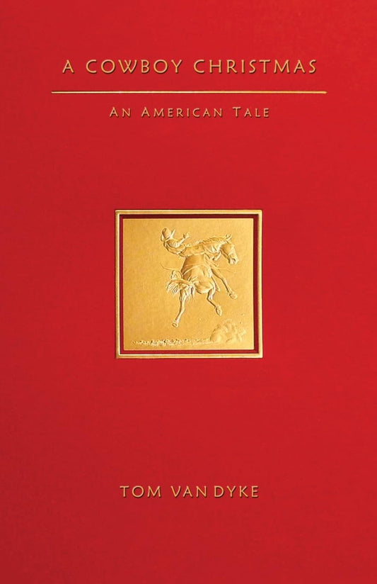 A Cowboy Christmas An American Tale - 6553