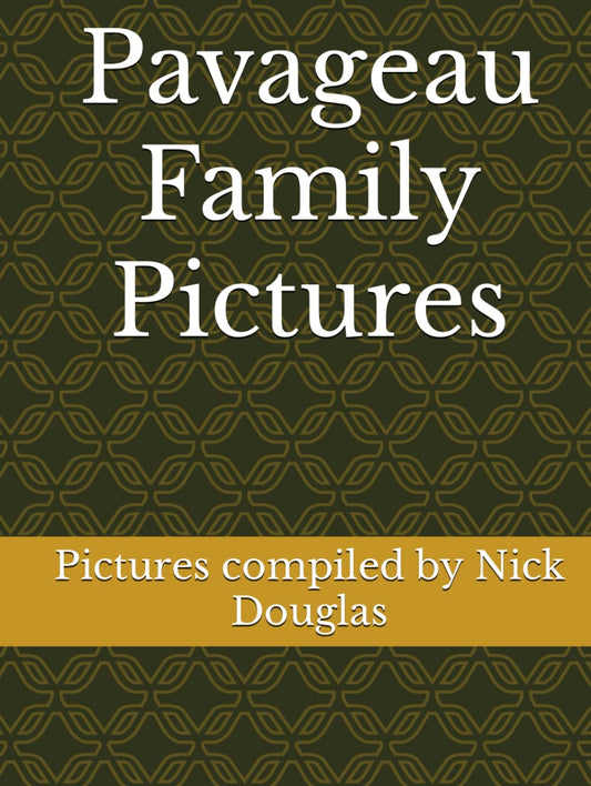 Pavageau Family Pictures
