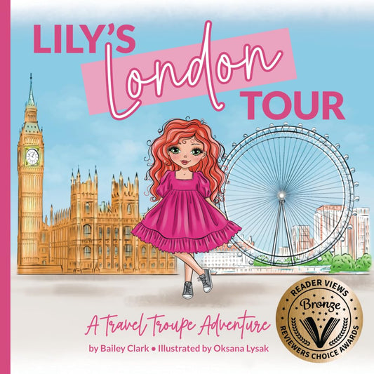 Lily's London Tour: A Travel Troupe Adventure (The Travel Troupe) - 942
