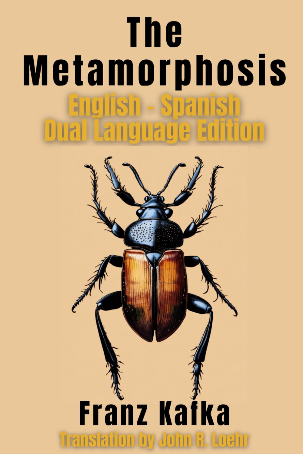 The Metamorphosis: English - Spanish Dual Language Edition - 7993
