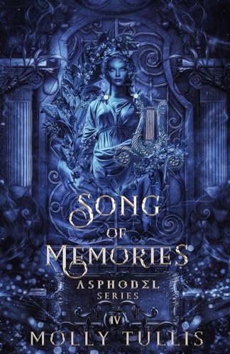 Song of Memories: A Greek Gods Romance (The Asphodel Series) - 6021
