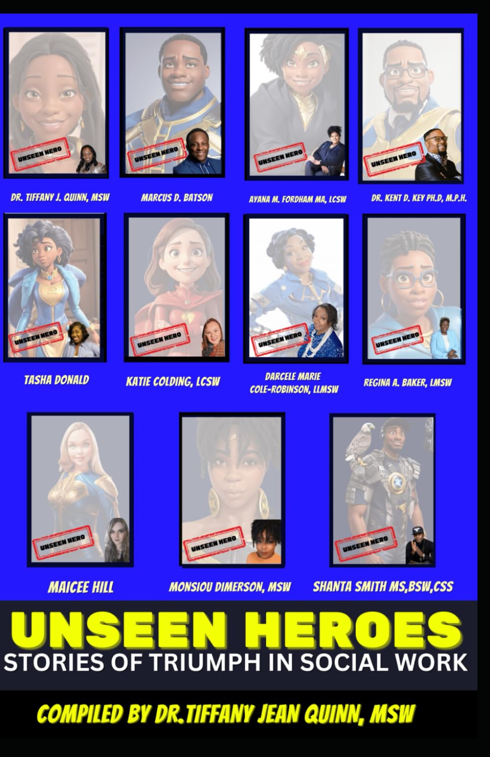 Unseen Heroes: Stories of Triumph in Social Work