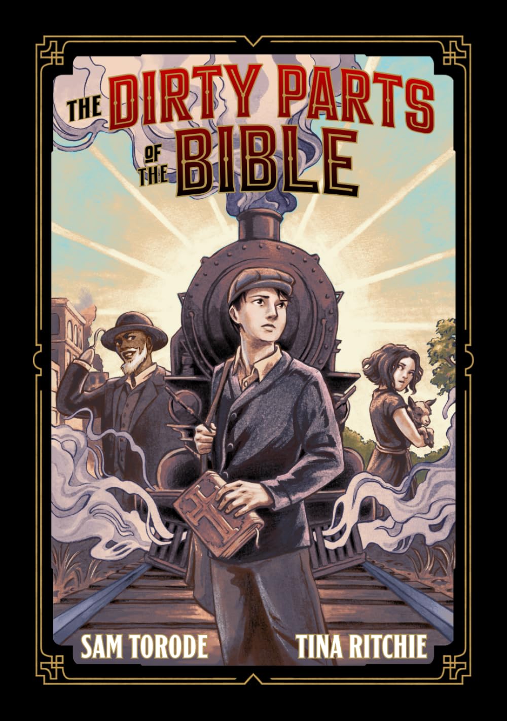 The Dirty Parts of the Bible: A Graphic Novel (Expanded Edition)