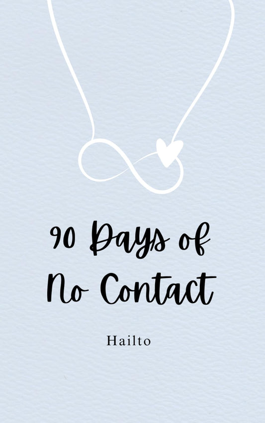90 Days of No Contact - 7602
