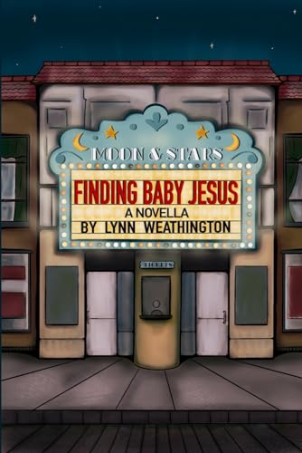 Finding Baby Jesus: A Novella - 4757