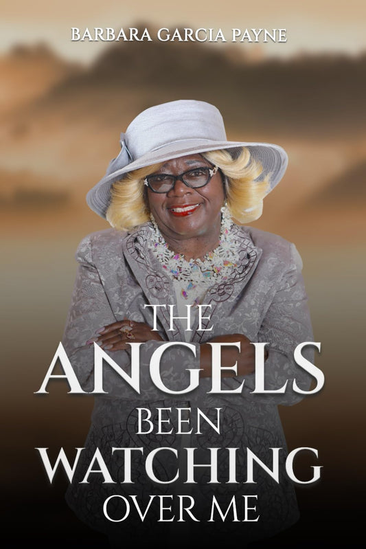 The Angels Been Watching Over Me