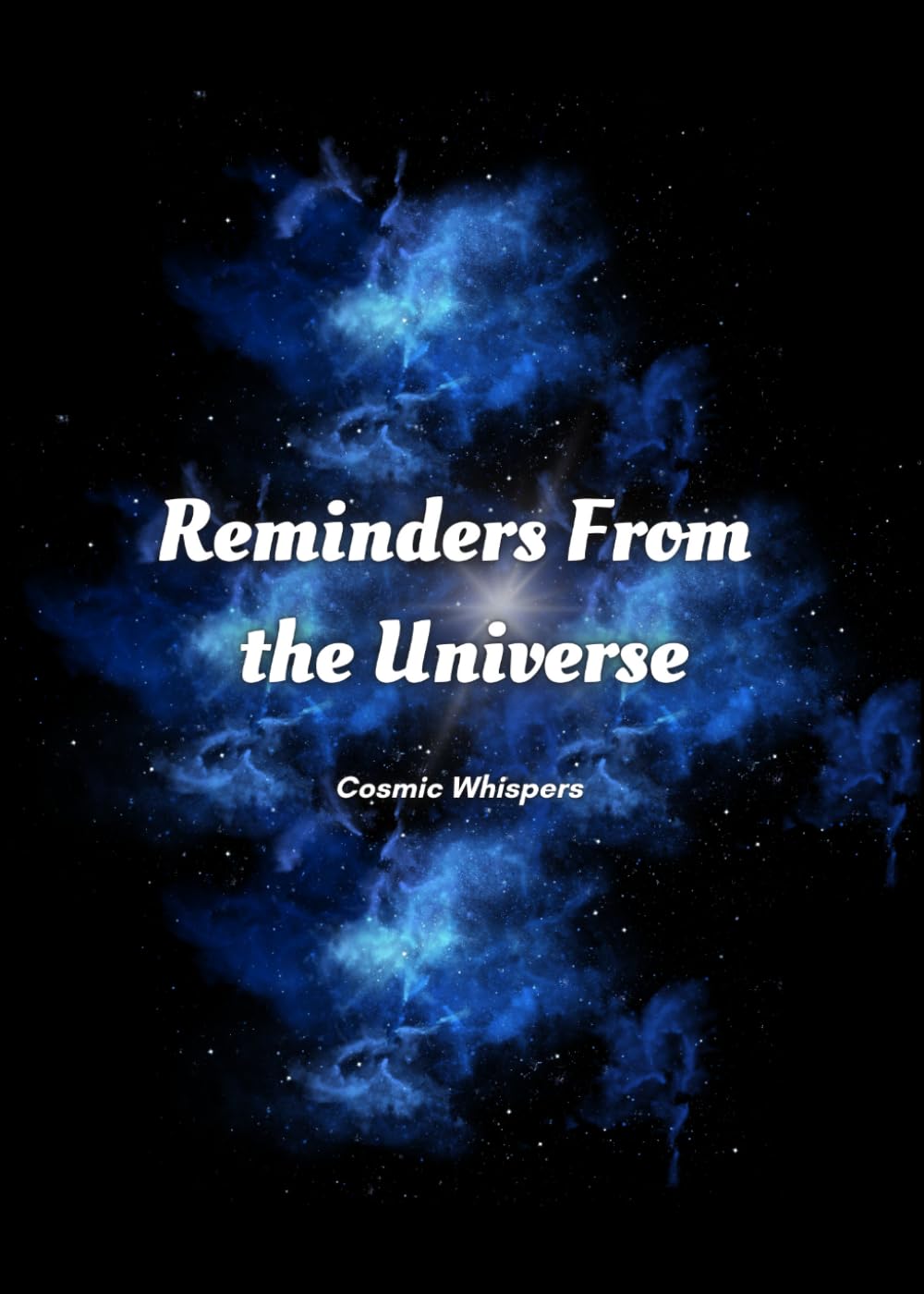 Reminders From the Universe: Cosmic Whispers