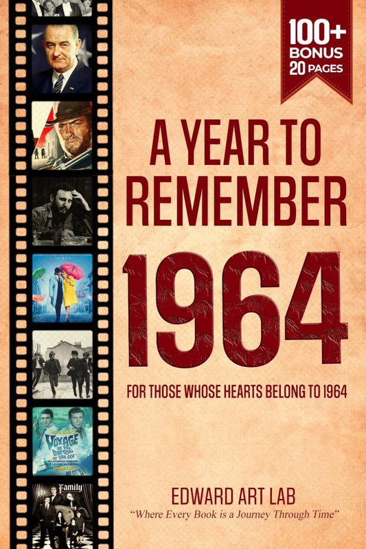 A Year to Remember 1964: Time Travelling to 1964 Memorial Book, The Year You Were Born or You Got Married, Gifts for Unique Birthday For Grandma and ... Guide: Flashback Series of Memorial Books) - 5977