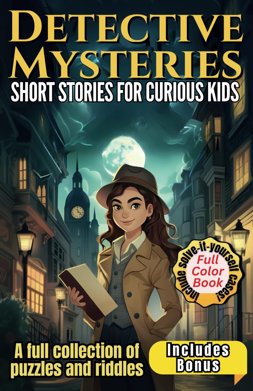 Detective Mysteries Short Stories for Kids: A full collection of amazing puzzles and riddles Included three solve-it-yourself cases. (Mystery book series) - 7508