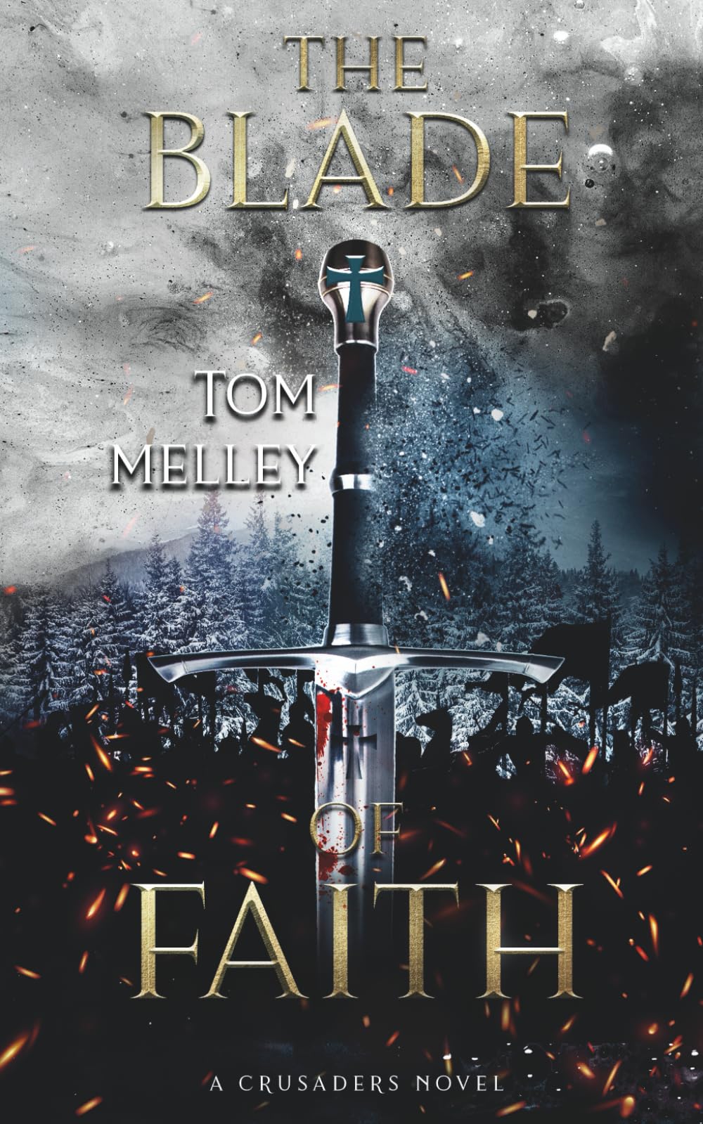 The Blade of Faith (The Knights of God)
