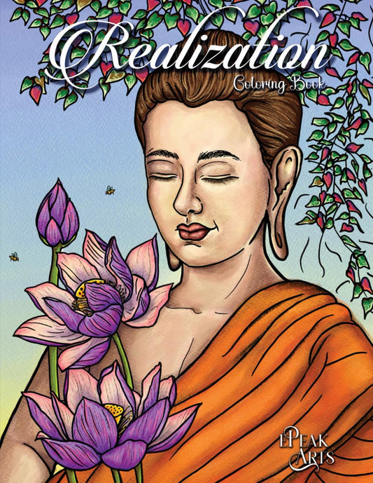 'Realization' Bilingual Adult Coloring Book, Designed and Illustrated by professional Artist, Vol 1, Buddha Edition 2023: Coloring for Conscious ... English while Coloring, Peaceful Meditation - 744