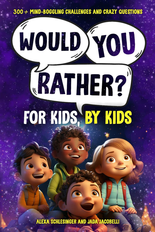 Would You Rather For Kids, By Kids: 300+ Mind-Boggling Challenges and Crazy Questions (Would You Rather and More Fun For Kids, By Kids) - 1533