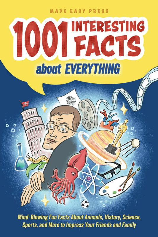 1001 Interesting Facts About Everything: Mind-blowing Fun Facts About Animals, History, Science, Sports, and More to Impress Your Friends and Family ... Christmas Gift for Kids, Teens, and Adults) - 7590