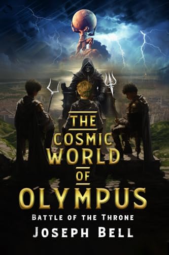 Battle of the Throne (The Cosmic World Of Olympus)