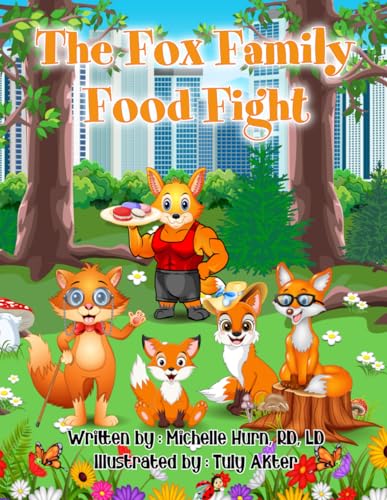 The Fox Family Food Fight