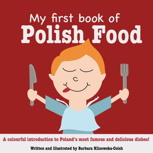 My first book of Polish Food (My first book of Polish Learning) - 3193