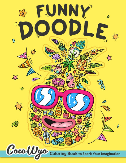 Funny Doodle: Hilarious Coloring Book for Adults with Humorous Doodles for Relaxation