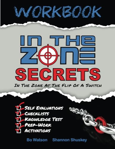In The Zone Secrets Workbook: The Underground Playbook To Play More Rounds Of Golf In The Zone